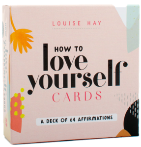 Louise Hay How To Love Yourself Affirmation Cards