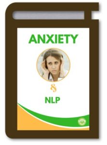 Holistic Solutions for Anxiety with NLP eBook