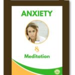 Holistic Solutions for Anxiety with Meditation eBook