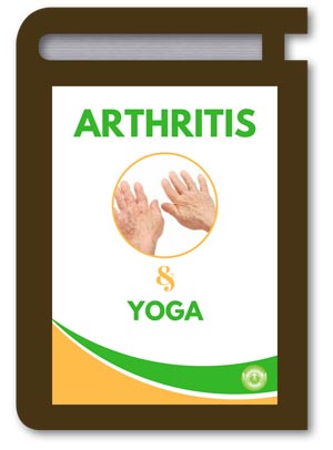 Holistic Solutions for Arthritis with Yoga eBook