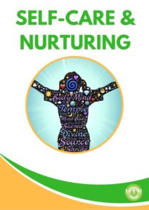 Holistic Prevention Techniques - Self Care & Nurturing