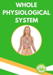 Holistic Principles & Strategies - Whole Physiological System