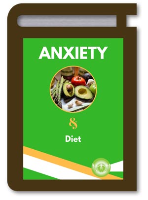 Anxiety and a Healthy Diet