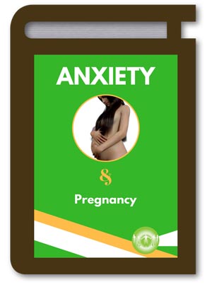 Anxiety & Pregnancy