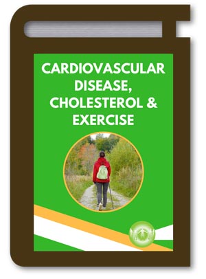 Cardiovascular Disease, Cholesterol and Exercise