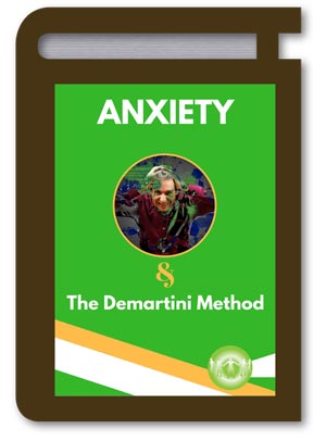 Demartini Method and Anxiety