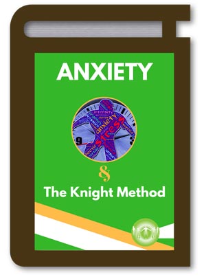 The Knight Method and Anxiety