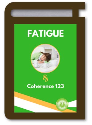 Coherence 123 and Fatigue