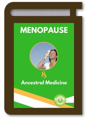 Ancestral Medicine for Menopause