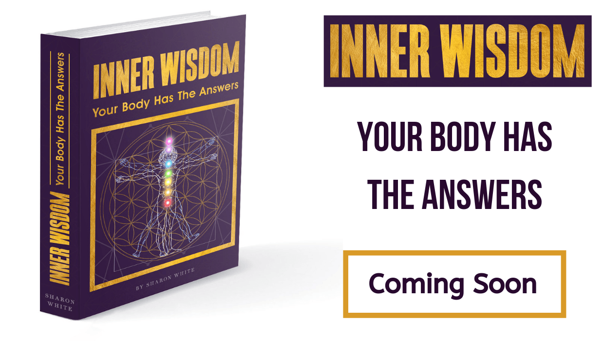 Inner Wisdom - your body has the answers - coming soon