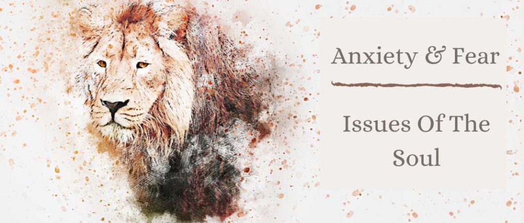 Dealing With Anxiety And Fear