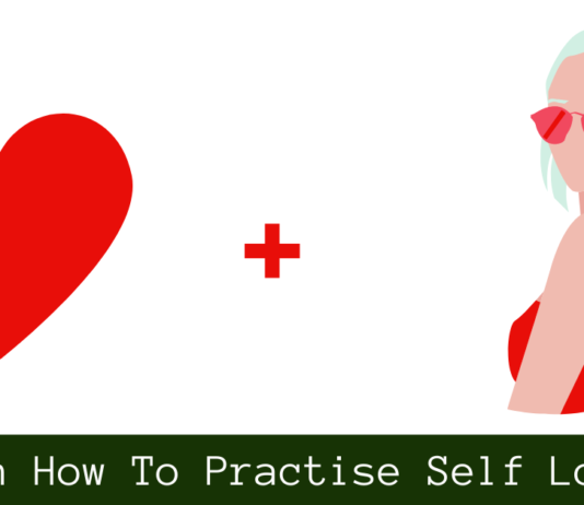 Self Love – Building Self Esteem Learn How To Practise Self Love