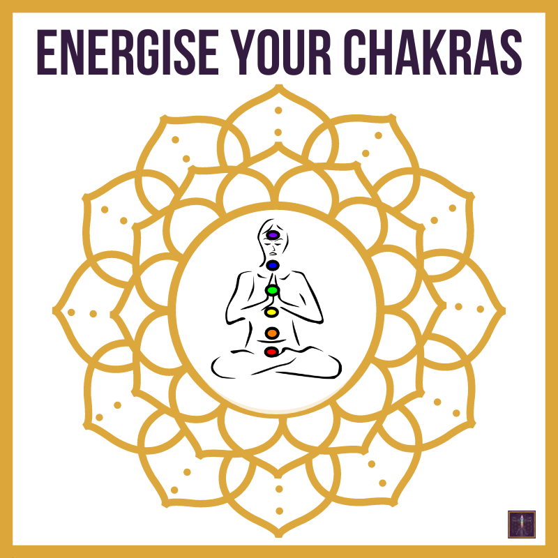 Energise Your Chakras